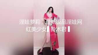 零零后女友喷水实录