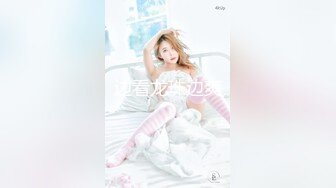 长沙辣妹-樱桃宝宝- 撩动发丝、阴毛旺盛