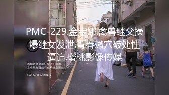 韩国小学妹裸贷，给机构发的抠穴，自慰流出