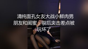 巨乳妹白浆四溢，女上内射