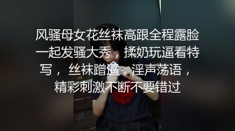 极品身材女大学生✿超会吸精的极品淫臀，精液全部都要被榨干了！小小年纪就这么放荡，以后还了得