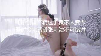 专业良家收割机，【爱情故事】22.03.05，第一次玩婚外情的人妻，要把身体给另外一个男人，还有些放不开