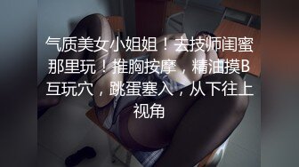 澡堂子内部员工偷拍❤️白白嫩嫩的少妇洗澡