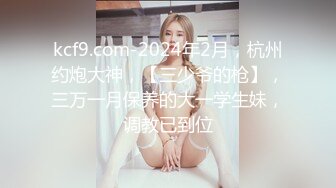 00后骚逼女友女上位，完美屁股