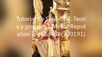 Tutorial de Sexo Oral. Teoria y practica - MyBadReputation (ph62d488c730191)