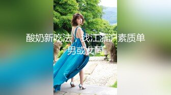 推特网黄巨乳人妻熟女赤鳞狂舞约炮粉丝换装新娘护士制服做爱颜射脸上