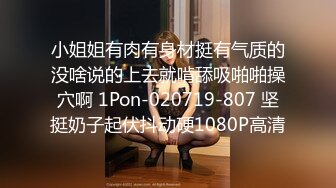 STP30594 甜美小姐姐！炮友激情操逼！白嫩奶子揉捏，怼入小穴一顿操，好爽我要喷了，坐在马桶上骑乘位 VIP0600