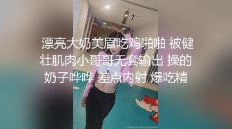 22岁兼职学生妹女仆装近景调情啪啪