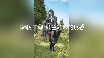 【新片速遞】  【精品性爱❤️极品泄密】最新高清精品高颜值嫩妹良家性爱泄密 爆乳女神被后入内射 淫荡女神在线 高清720P原版 