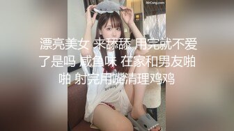 【新片速遞】  小飞哥酒店重金约炮出来兼职的大奶子学生妹各种姿势啪啪