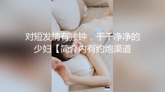 【胖子传媒工作室】约操良家骚女对白有意思，怼着骚逼猛操，拔套抽插爆插肥臀