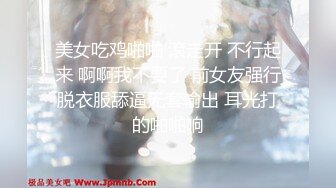 顶级女神高端性爱，172九头身无敌大长腿【LuckyQL777】超淫现场，大型群P淫乱性轰趴国内AV实录