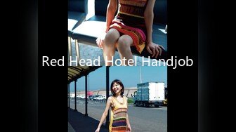 Red Head Hotel Handjob