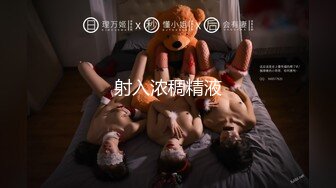   最新极品流出超美爆乳顶级女神私人玩物未流出作品制服爆乳学妹的呻吟骑乘高潮