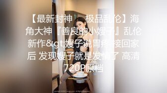 高颜值大长腿牛仔裤妹子，拨开内裤舔逼上位骑乘抬腿抽插猛操