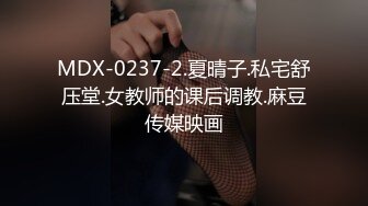 一根不够饱两根刚刚好 淫荡女孩终于被满足了