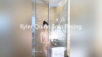 Kyler Quinn Solo Posing