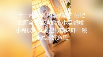 学生妹探花田伯光 酒店约炮 18岁小嫩妹辍学做外围，身材娇小玲珑清纯诱人