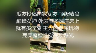 【最新流出解密】大学城新房型『安防摄像头』调教女友慢工细活欲火点燃爆发 骑在上面尽情享受 (1)